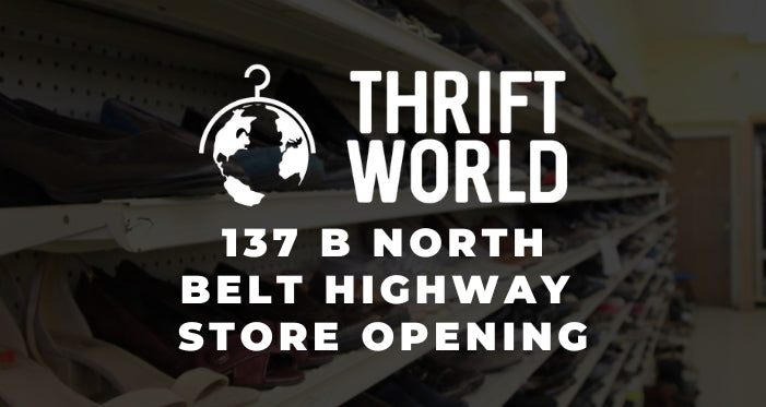 Thrift World's 137 B North Belt Highway Store Opening