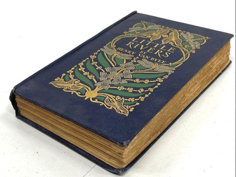 1903 Little Rivers Henry Van Dyke Antique Book Scribner's Art Nouveau Cover
