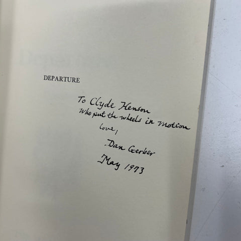 Dan Gerber DEPARTURE SIGNED First Edition 1973 Paperback Poetry Book Inscribed