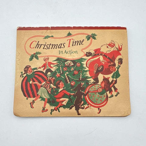Christmas Time In Action Vintage 1949 Book All Occasion William Kemp Tilley
