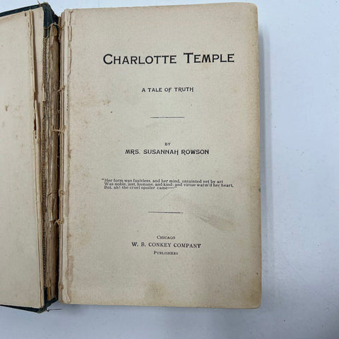 Antique 1905 Charlotte Temple Book by Susannah Rowson W.B. Conkey Co Publisher