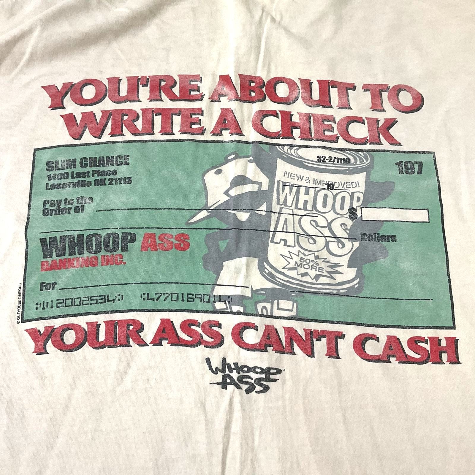 Vintage Whoop Ass Sportswear White Write A Check Can't Cash T-Shirt Size XL