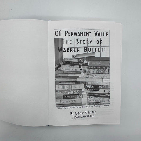 Of Permanent Value The Story of Warren Buffett Kilpatrick 2006 Literary Edition