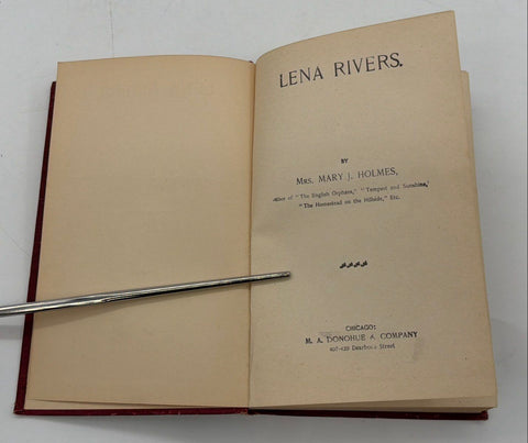 Antique Lena Rivers Mary J Holmes M A Donohue Co Hardcover Book Early 1900s